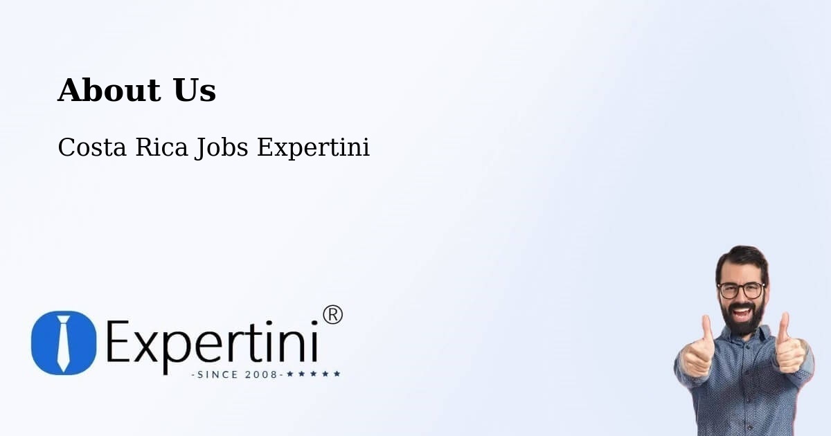 About Expertini Recruitment Platform  – El Guarco - El Guarco, Costa Rica Jobs Expertini