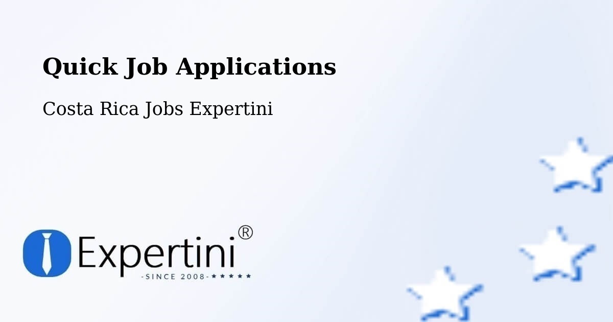 Quick Apply Feature – El Guarco - Costa Rica Jobs Expertini